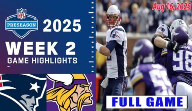 New England Patriots vs Minnesota Vikings FULL GAME Aug 16 ,2025 | NFL Week 2 Preseason 2025