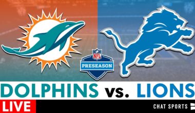Dolphins vs. Lions Live Streaming Scoreboard, Play-By-Play, & Highlights | NFL Preseason Week 2