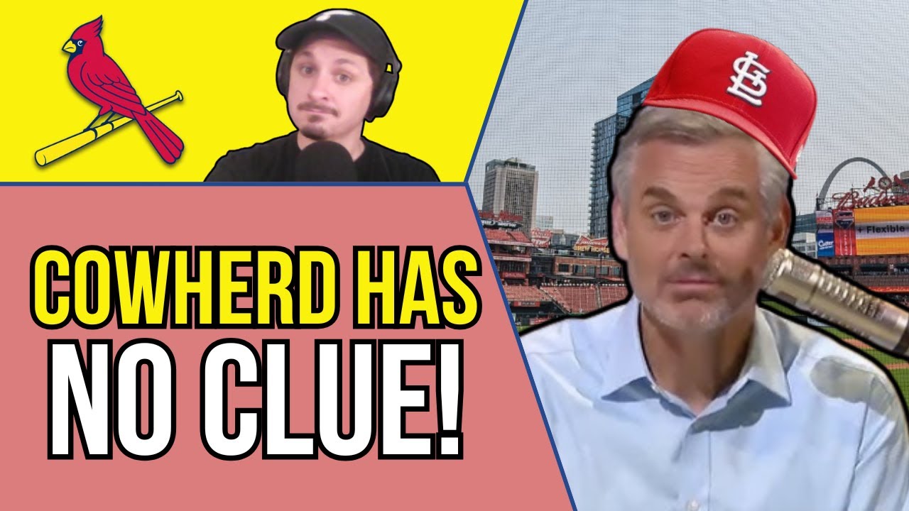 Why Is Colin Cowherd Spouting Off About St. Louis Cardinals Fans?