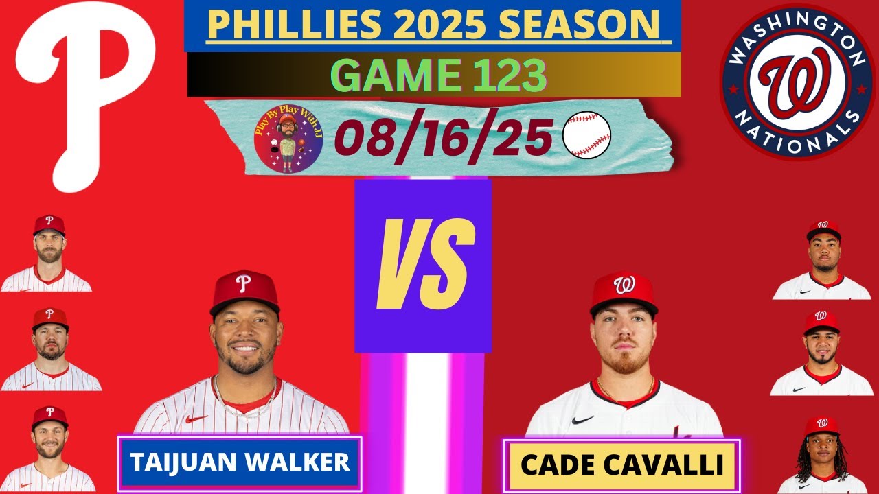 Philadelphia Phillies @ Washington Nationals LIVE PLAY-BY-PLAY (08-16-25) #phillies #nats