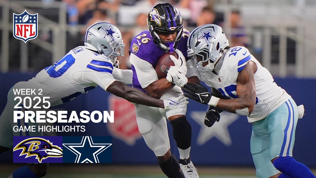 Baltimore Ravens vs. Dallas Cowboys Game Highlights | 2025 Preseason  Week 2