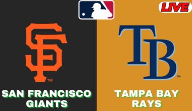 🔴LIVE : Tampa Bay Rays Vs San Francisco Giants | MLB 2025 | MLB Live Baseball Score