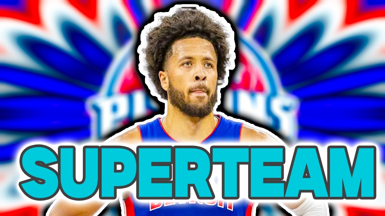 Why The Detroit Pistons are the Next Superteam