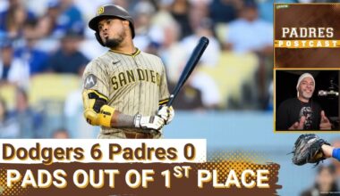 PADRES POSTCAST: LA DODGERS DOMINATE DYLAN CEASE, San Diego Padres 6-0, Take Back 1ST IN THE NL WEST