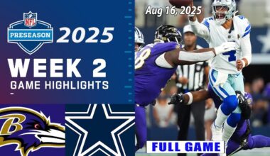 Baltimore Ravens vs Dallas Cowboys Aug 16 ,2025 FULL GAME | NFL Preseason Week 2 - 2025