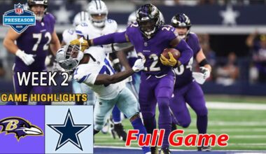 Dallas Cowboys Vs Baltimore Ravens FULL GAME  WEEK 2   Aug 16,2025 | NFL Today | NFL HIGHLIGHS
