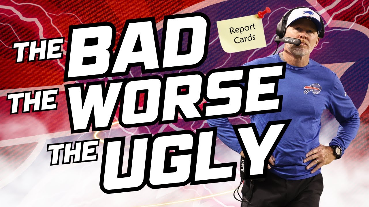 The BAD, the WORSE and the UGLY from Bills BLOWOUT loss to the Bears... but DO NOT PANIC