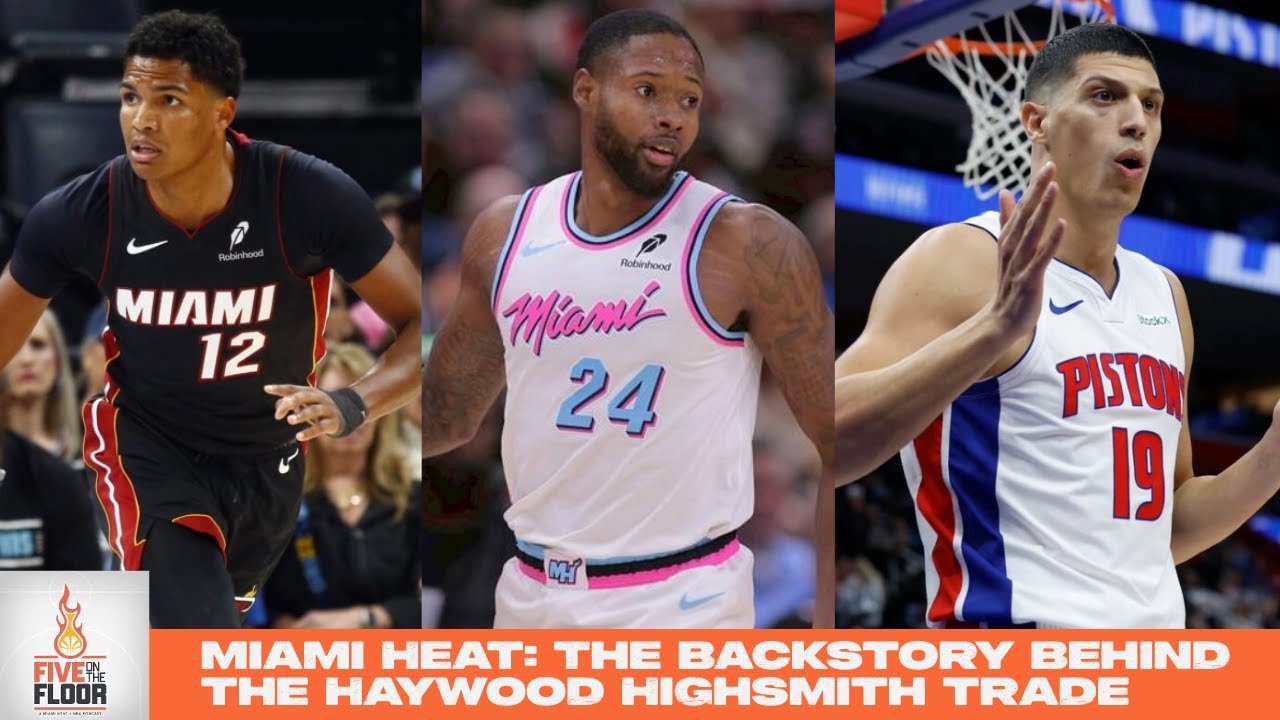 The backstory behind the Haywood Highsmith trade | Five on the Floor