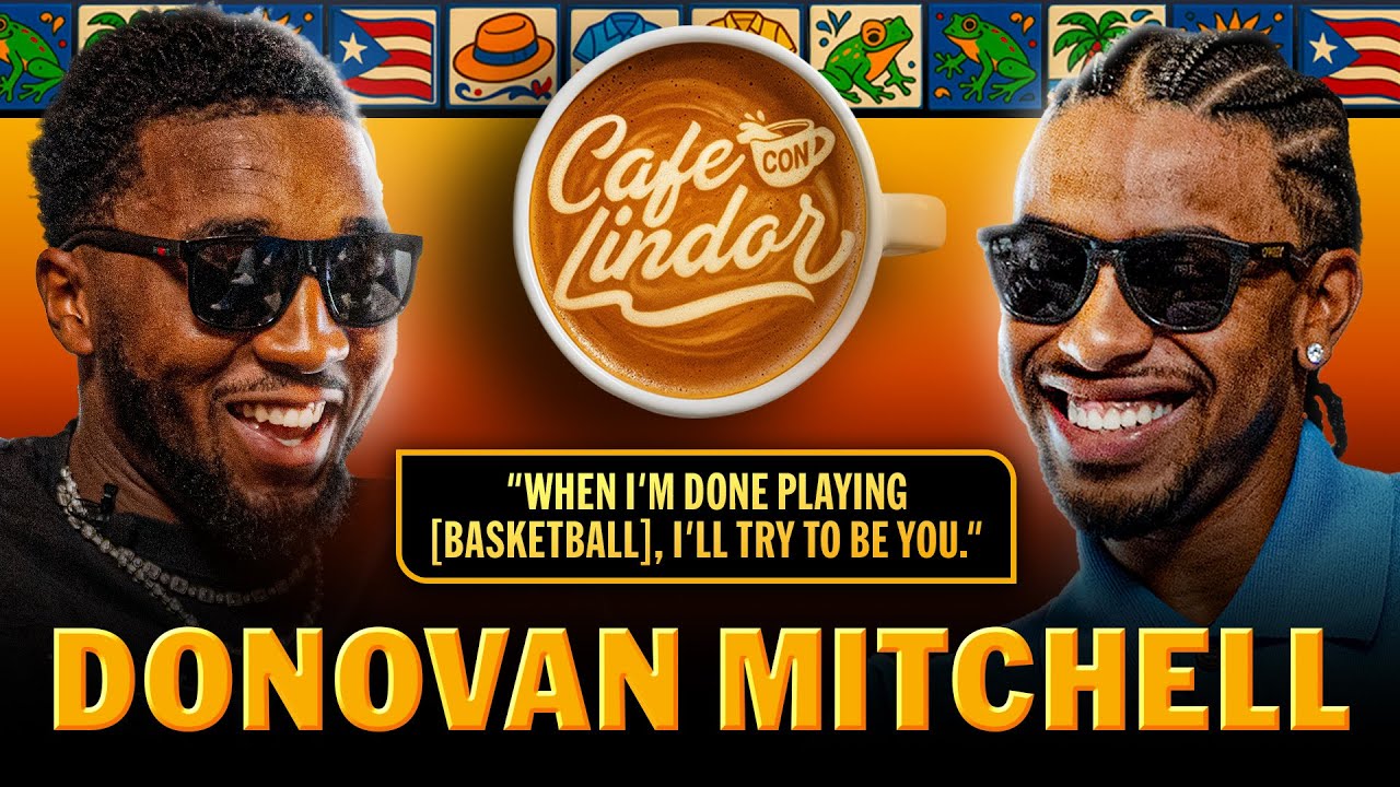 Donovan Mitchell on Francisco Lindor’s NBA comp, MLB vs. NBA, and MORE! | Café con Lindor