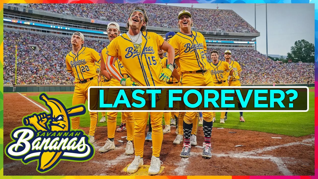 Can the Savannah Bananas LAST forever?