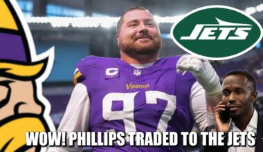 WOW! Vikings Trade Veteran DT Harrison Phillips to the Jets