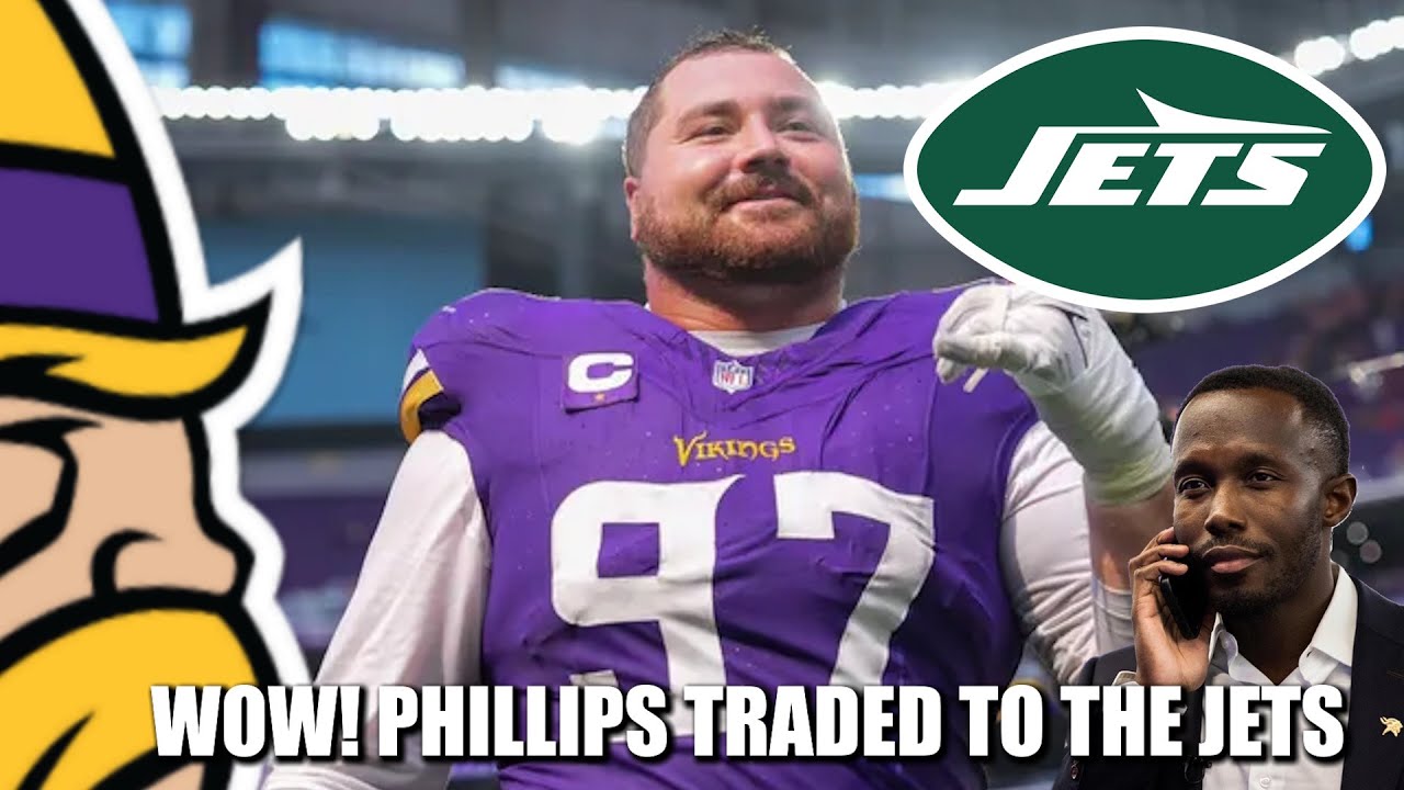 WOW! Vikings Trade Veteran DT Harrison Phillips to the Jets