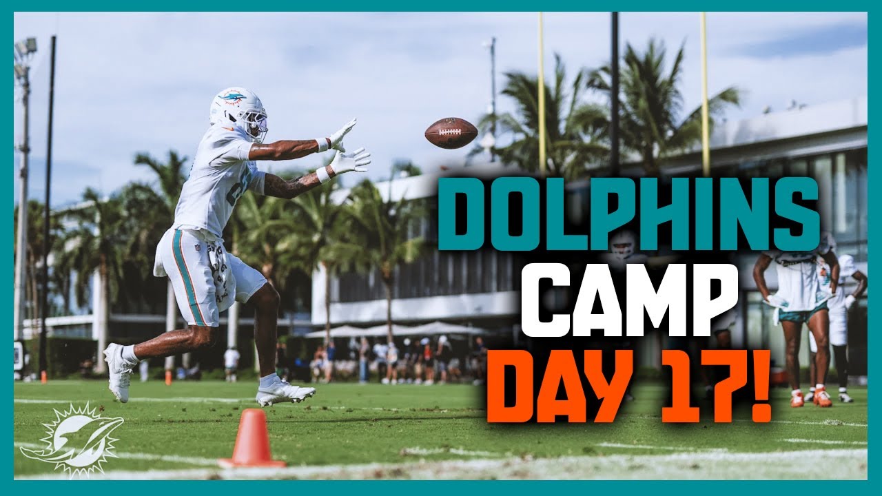 Miami Dolphins 2025 Training Camp Day 17: Live At Camp!