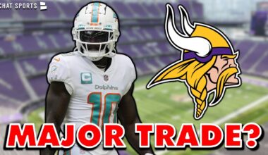 Tyreek Hill TRADE? | Minnesota Vikings Rumors