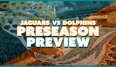 Jacksonville Jaguars Vs Miami Dolphins Preseason Week 3 Preview!