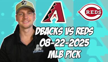 Cincinnati Reds vs Arizona Diamondbacks 8/22/25 MLB Pick & Prediction | MLB Betting Tips