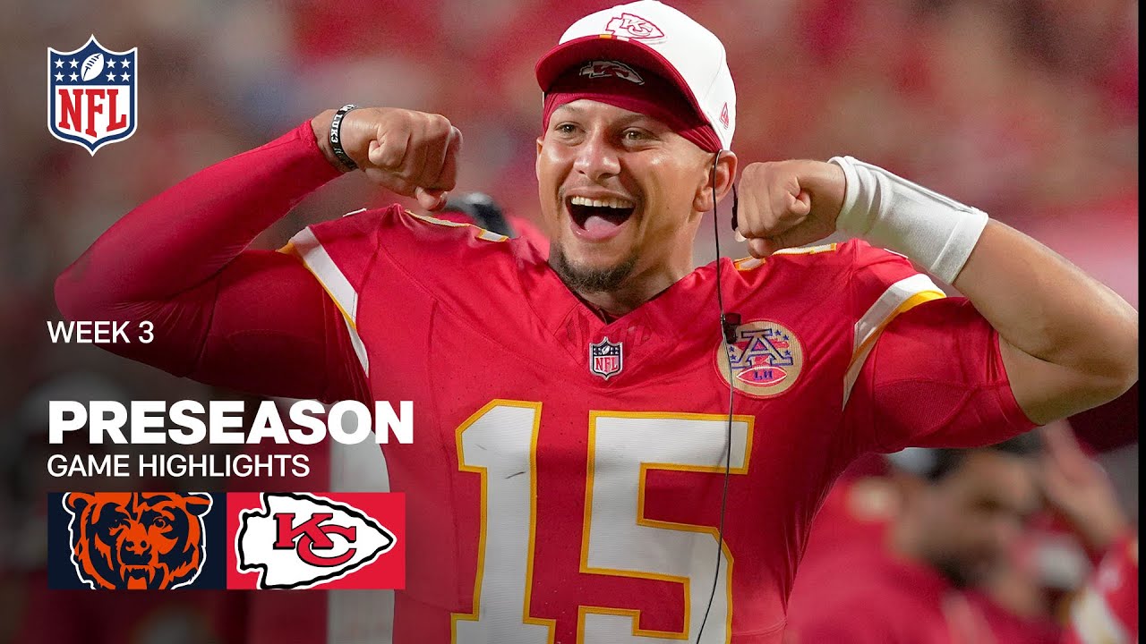 Chicago Bears vs. Kansas City Chiefs | 2025 Preseason Week 3
