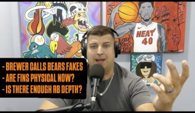 Miami Dolphins Really Physical Team Now? | Aaron Brewer Calls Bears Out For Fake Physicality