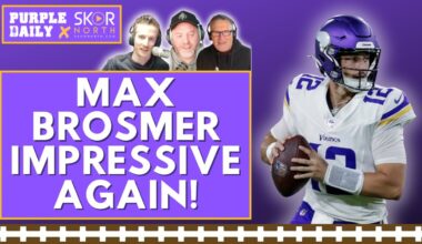 Did Max Brosmer lock up QB2 job with Minnesota Vikings? Preseason Game 3 recap!