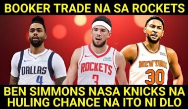 NBA Balita PH: Golden Shot Ni DLo! Ben Simmons Sa Knicks! Devin Booker Trade Rumor!