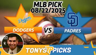 LA Dodgers vs San Diego Padres Pick 8/22/25 MLB Pick Prediction