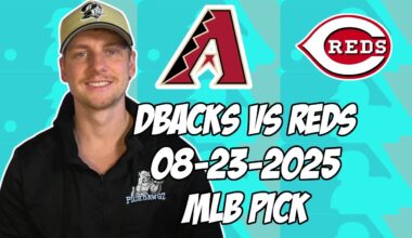 Cincinnati Reds vs Arizona Diamondbacks 8/23/25 MLB Pick & Prediction | MLB Betting Tips
