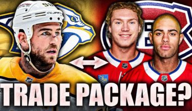HUGE RYAN O'REILLY TRADE PACKAGE TO THE MONTREAL CANADIENS?