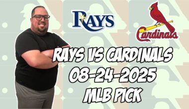 St. Louis Cardinals vs Tampa Bay Rays 8/24/25 MLB Pick & Prediction | MLB Betting Tips