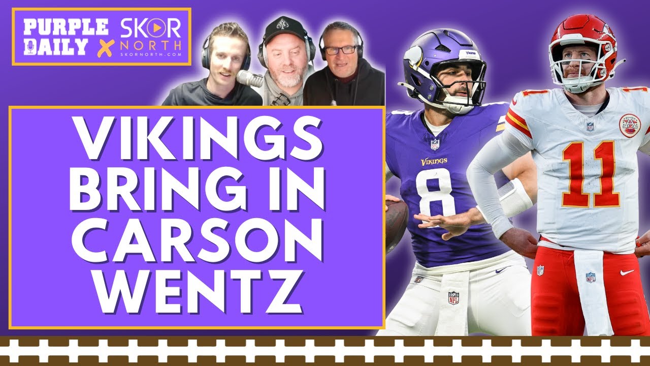 BREAKING: Minnesota Vikings signing Carson Wentz; trade Sam Howell to Philadelphia Eagles