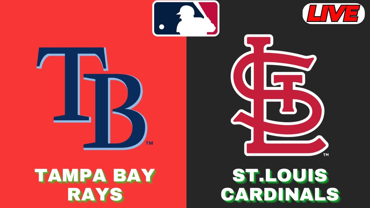 🔴LIVE : St. Louis Cardinals Vs Tampa Bay Rays | MLB 2025 | MLB Live Baseball Score