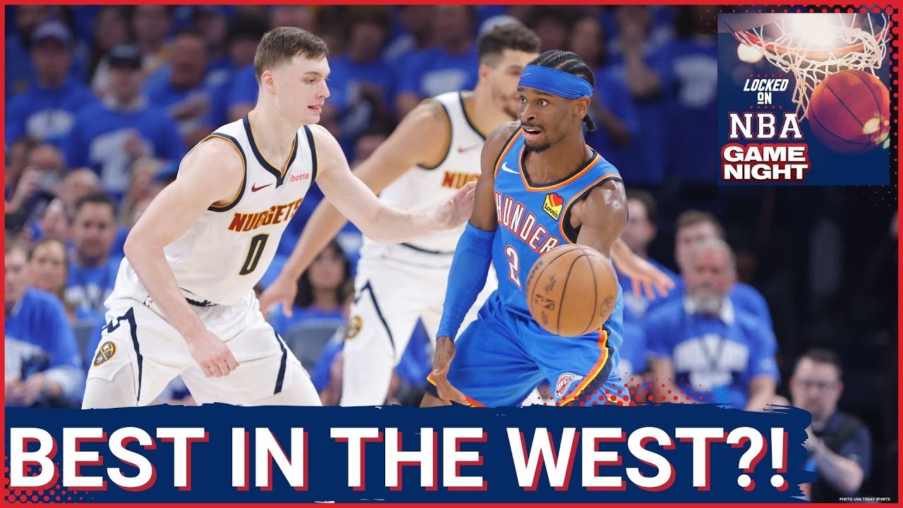BEST In The West! | Can the Denver Nuggets DETHRONE the Oklahoma City Thunder Next Season?!