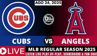 CHICAGO CUBS VS LOS ANGELES ANGELS ⚾ MLB REGULAR SEASON AGO 24, 2025