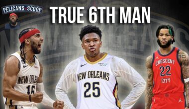 The Pelicans Bench Is a Puzzle! Who Will Be the Game-Changing 6th Man?