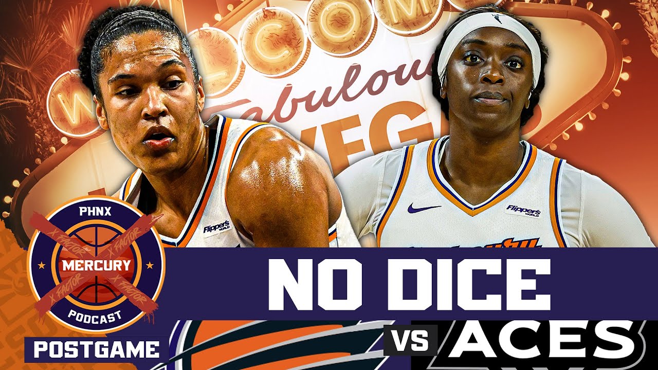 POSTGAME: Phoenix Mercury Did NOT Play Their Cards Right in LOSS to A'ja Wilson and the Aces