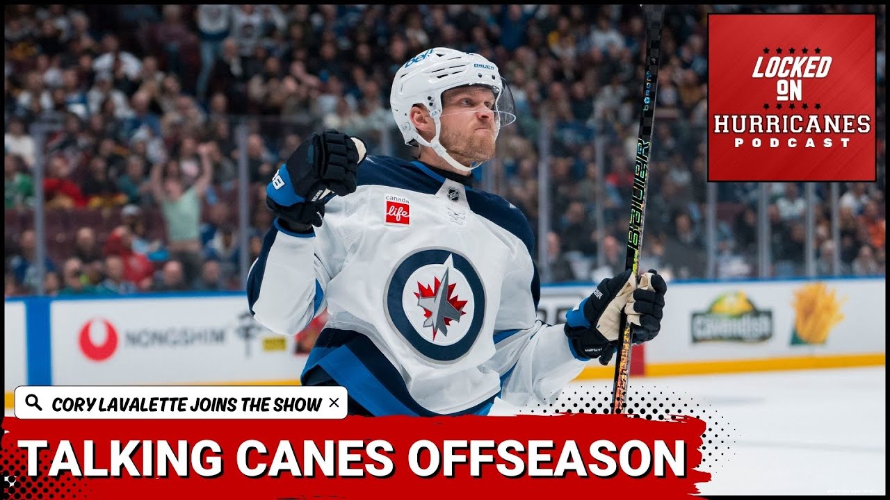 Cory Lavalette Joins to talk the Carolina Hurricanes' Offseason So Far