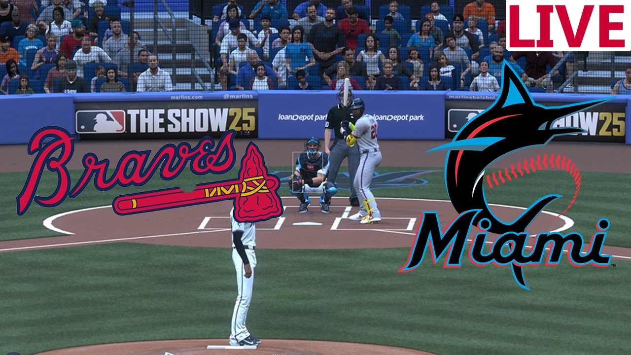 🔴LIVE 🔴Atlanta Braves  VS  Miami Marlins/August 25/ Envivo TV /MLB THE SHOW 25