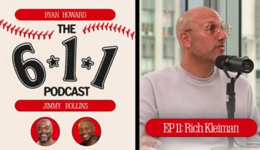 The 6-1-1 Podcast: Rich Kleiman joins Ryan Howard and Jimmy Rollins