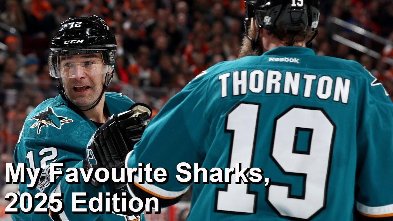 My All-Time Favourite San Jose Sharks, 2025 Edition