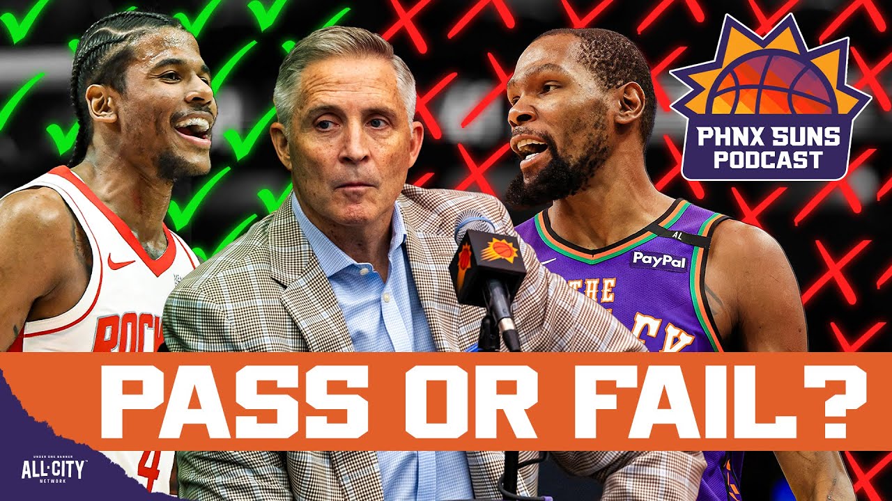 Did Brian Gregory PASS OR FAIL As Phoenix Suns GM In First Summer?