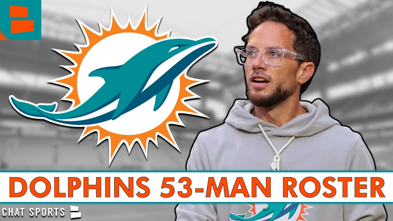 JUST IN! 2025 Dolphins Roster Is OFFICIAL: Initial 53-Man Roster & Full List Of Dolphins Roster Cuts