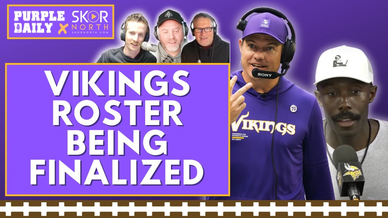 Minnesota Vikings roster being finalized for 2025 season