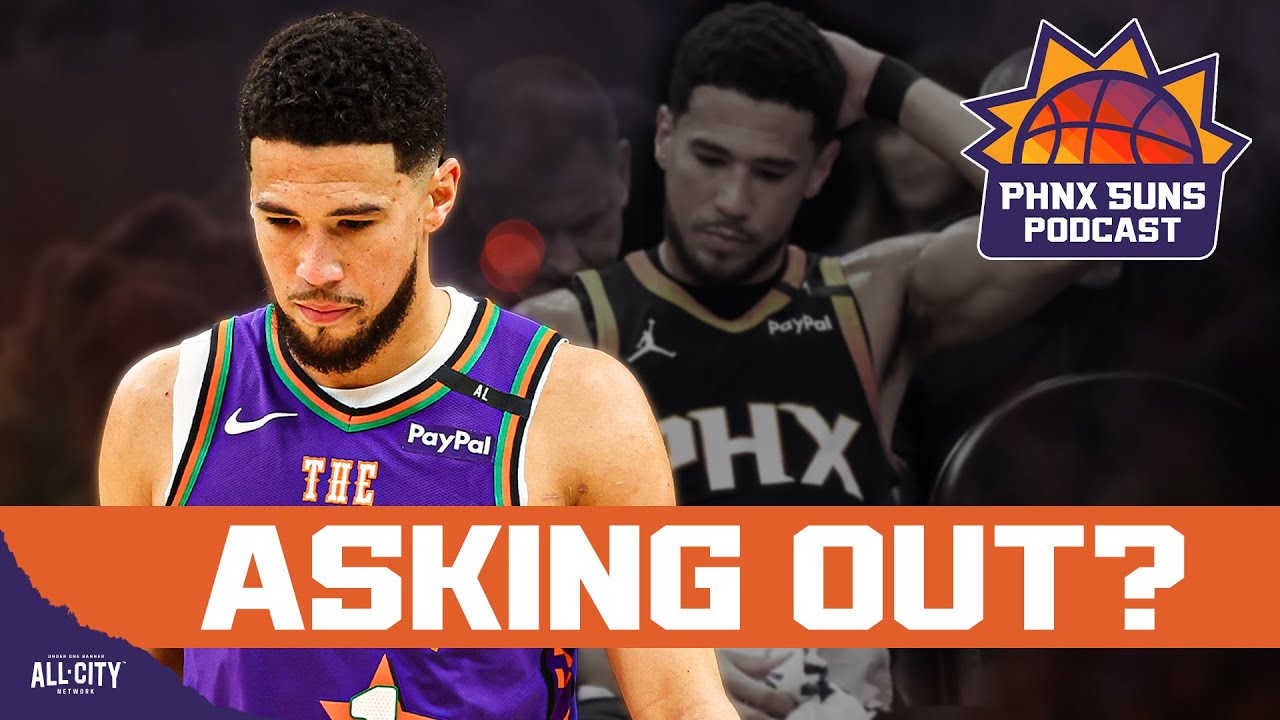 Will Devin Booker DEMAND A Trade If Phoenix Suns FAIL Retool?
