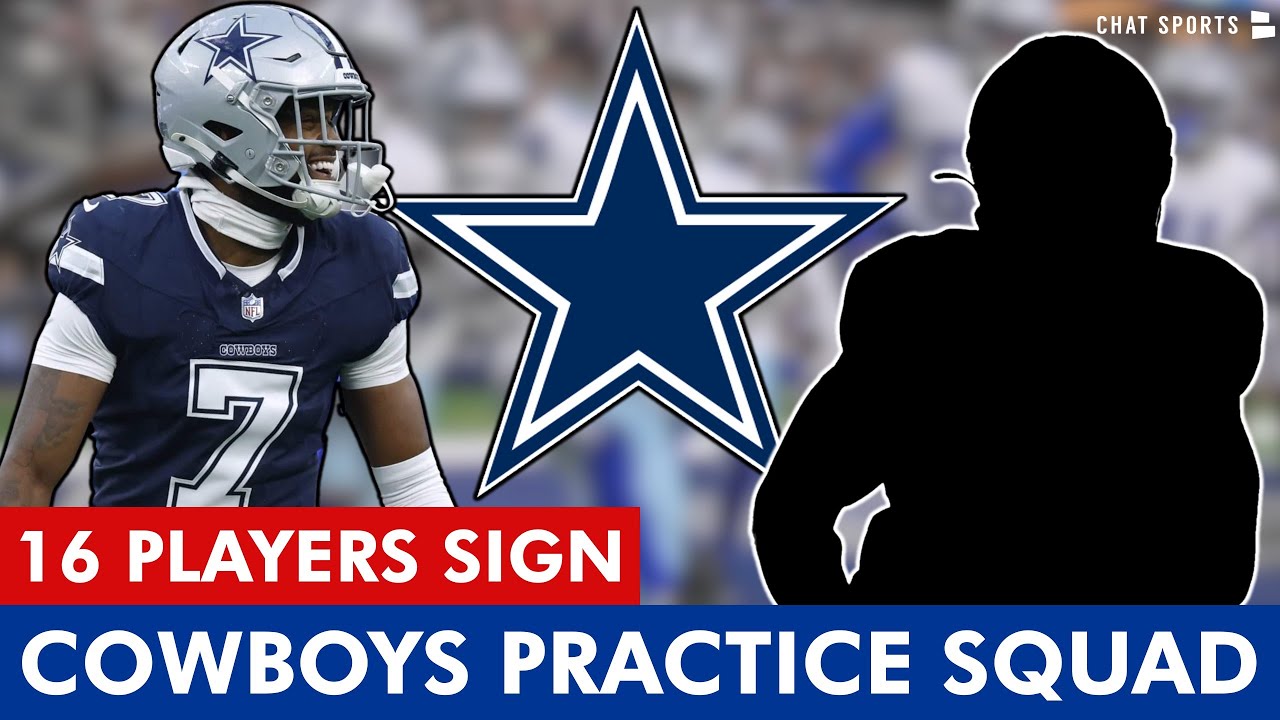 🚨 Dallas Cowboys News: Cowboys Make 6 Roster Moves + Sign 16 Players To 2025 Cowboys Practice Squad