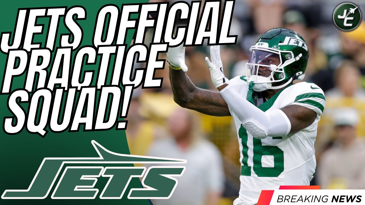 BREAKING: New York Jets Practice Squad Revealed! Tyler Johnson Demoted To Practice Squad?