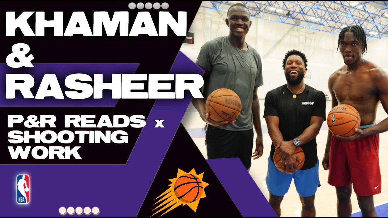 Phoenix Suns Rookies Khaman Maluach & Rasheer Fleming work P&R reads + Shooting