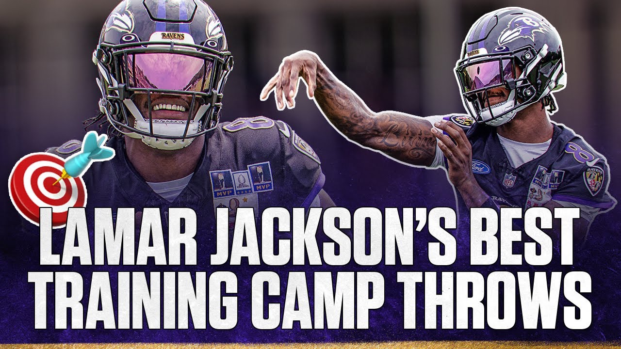 Watch Lamar Jackson's Best Throws of Training Camp | Baltimore Ravens