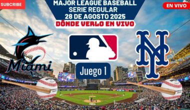 ⚾️Miami Marlins vs New York Mets⚾️Dónde Ver El Partido EN VIVO|Juego 1 MLB 2025