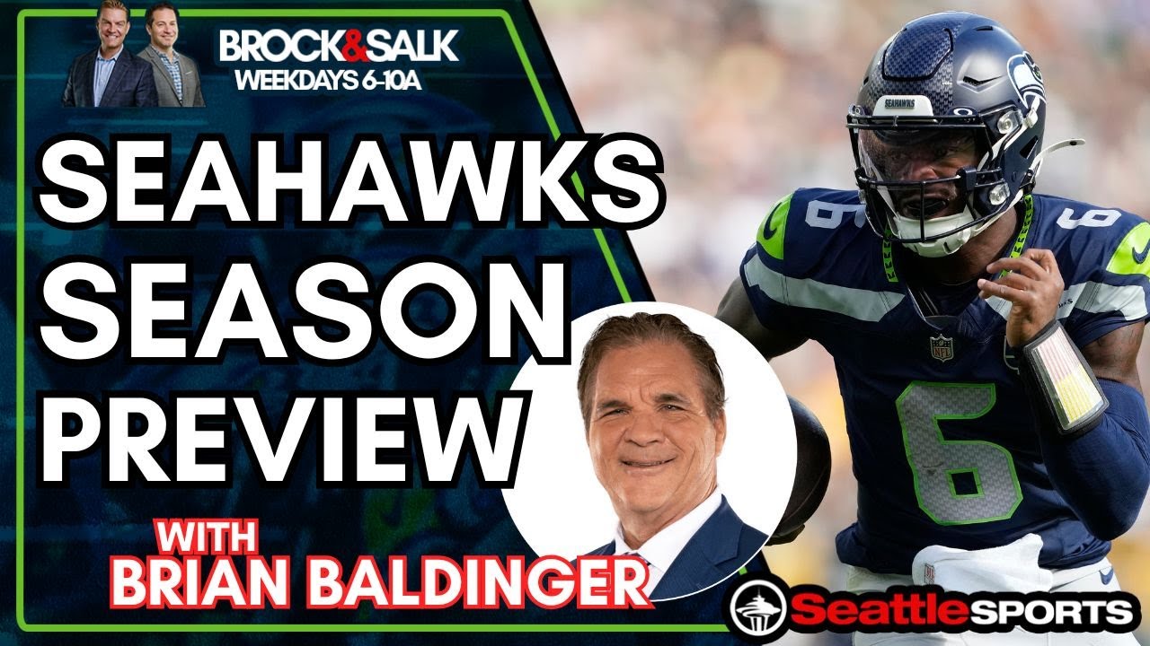 #Seahawks Season Preview w/ Brian Baldinger | #SeattleSports
