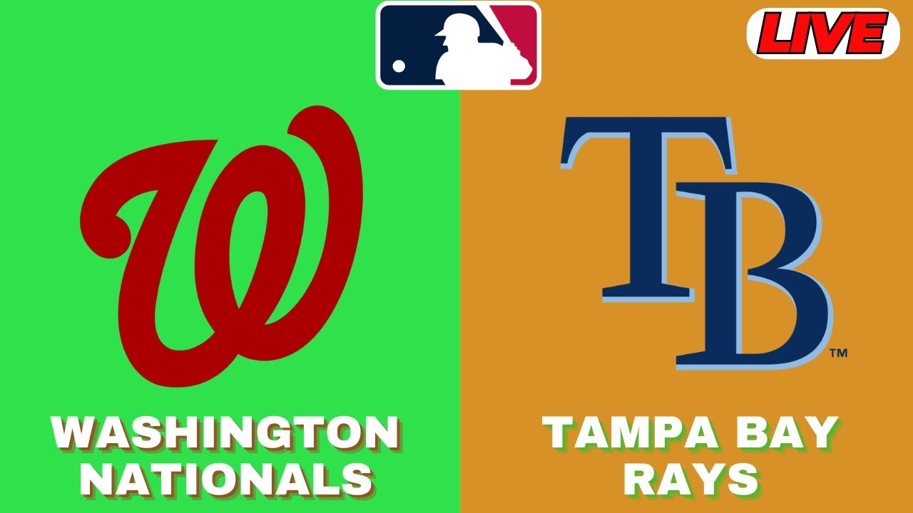 🔴LIVE : Tampa Bay Rays Vs Washington Nationals | MLB 2025 | MLB Live Baseball Score