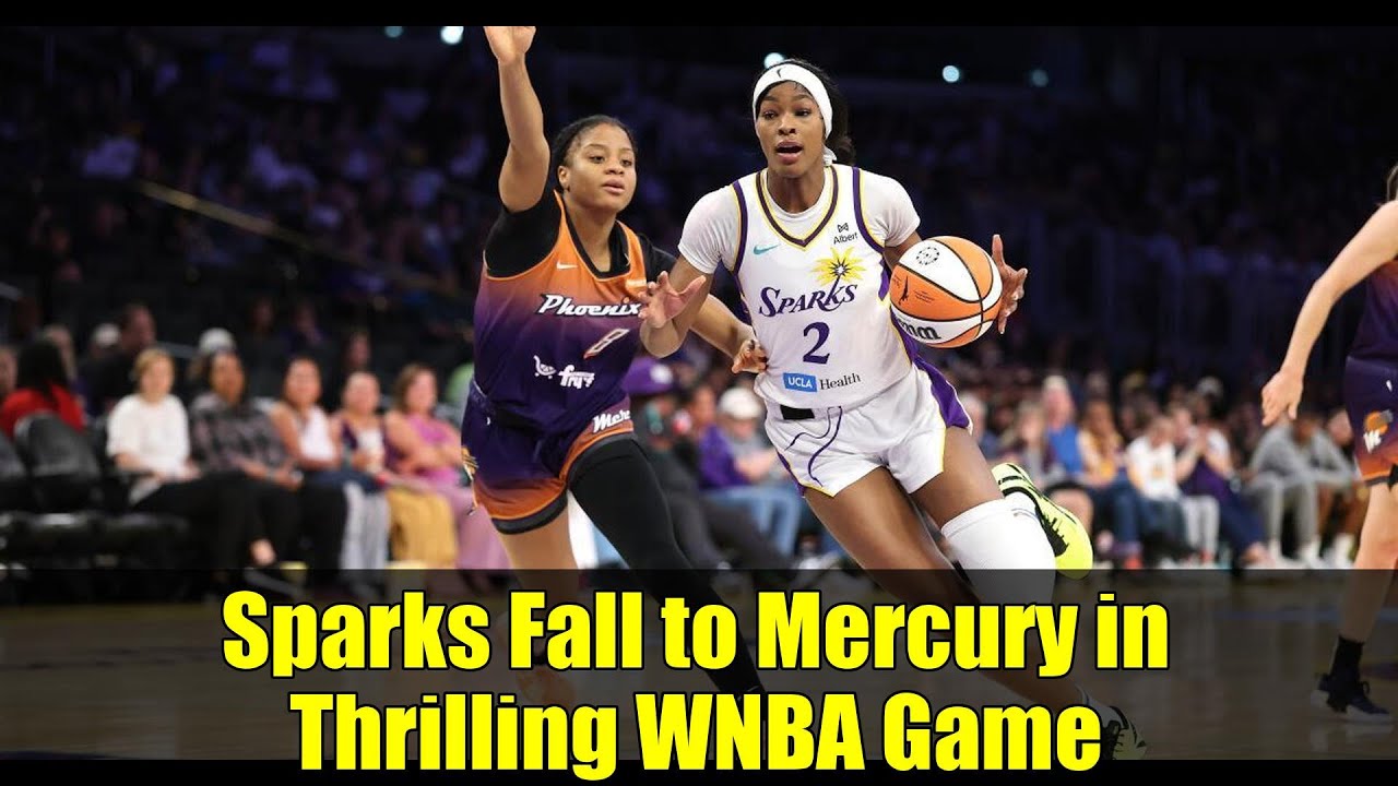 Sparks Fall to Mercury in Thrilling WNBA Game | Dearica Hamby's 25 Points Not Enough